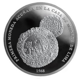 UN SOL - PRIMERA MONEDA ACUÑADA EN LA CASA DE MONEDA DE LIMA 1568 (UNC)