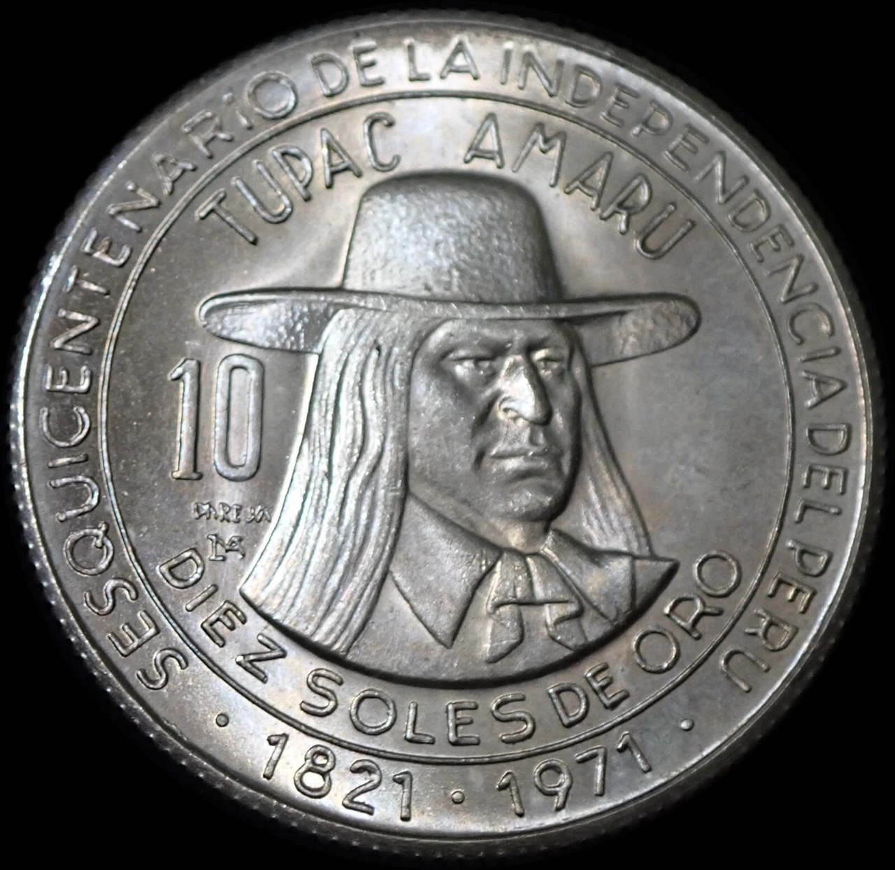 DIEZ SOLES DE ORO- TÚPAC AMARU SESQUICENTENARIO DE LA INDEPENDENCIA DEL PERÚ 1821-1971 (UNC)